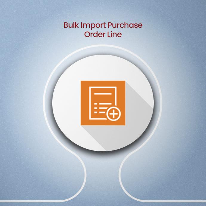 Bulk Import Purchase Order Line
