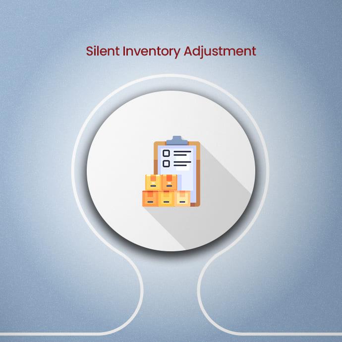 Silent Inventory Adjustment