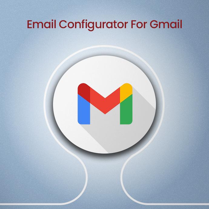 Email Configurator For Gmail
