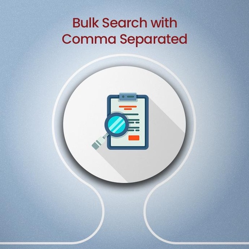 Bulk Search with comma separated